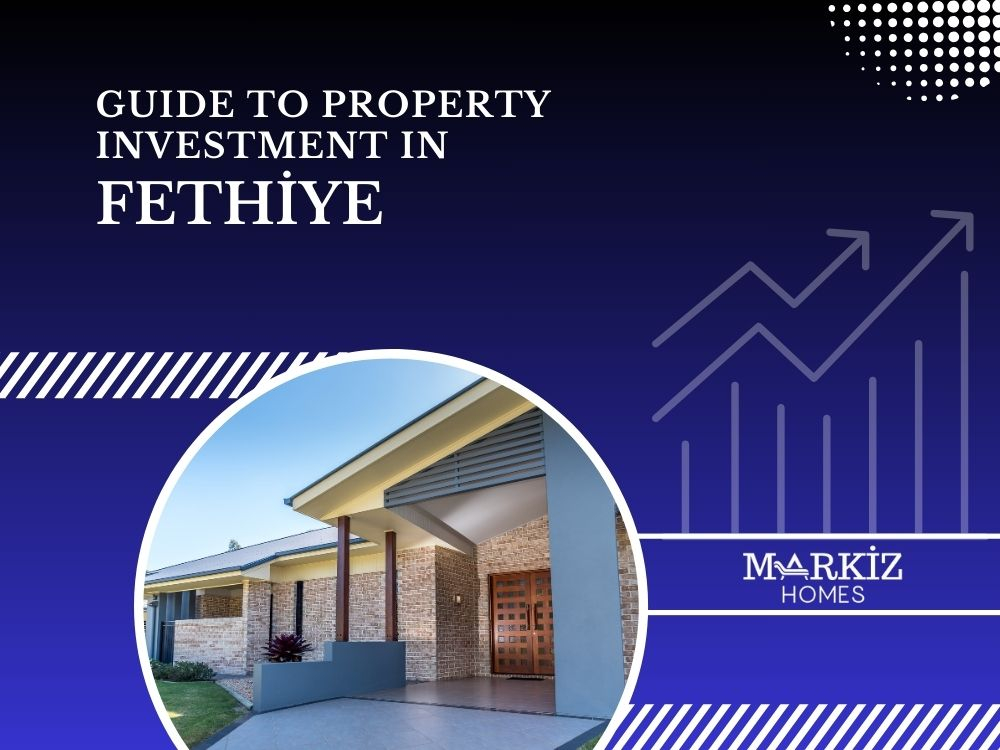 Investment Guide in Fethiye